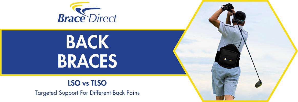 Back Braces: LSO vs TLSO - Targeted Support for Different Back Pains