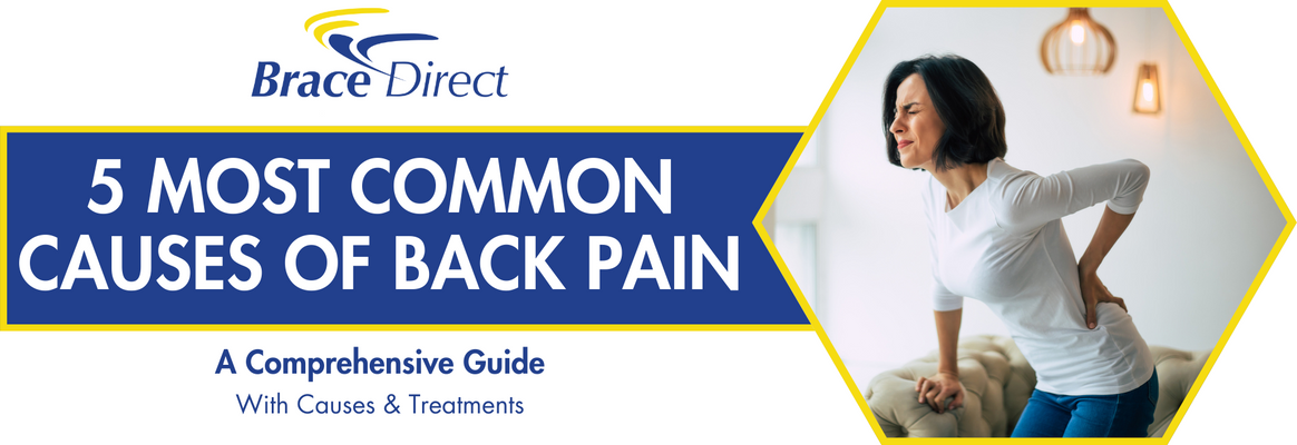 The 5 Most Common Causes of Back Pain - With Treatment Options