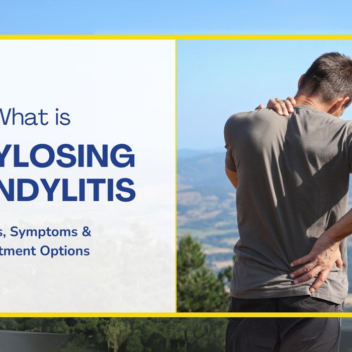 What is Ankylosing Spondylitis?