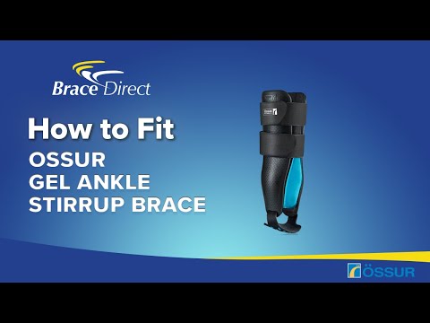 Informational video shows how to fit and wear the Ossur Gel Ankle Stirrup Brace, by Brace Direct.