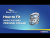 Informational video shows how to fit and wear the Breg Ascend Cervical Collar 172, by Brace Direct.